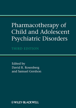 Pharmacotherapy of Child and Adolescent Psychiatric Disorders 2012