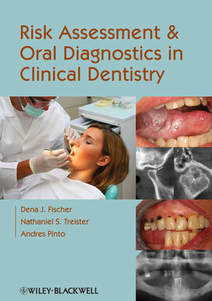 ارزیابی ریسک و تشخیص های دهانی در دندانپزشکی بالینی