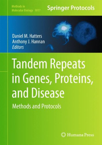 Tandem Repeats in Genes, Proteins, and Disease: Methods and Protocols 2013