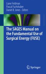SAGES Handbook on Basic Surgical Energy Use (FUSE)