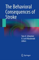 The Behavioral Consequences of Stroke 2013