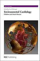 Environmental Cardiology: Pollution and Heart Disease 2010