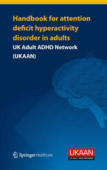 Handbook for Attention Deficit Hyperactivity Disorder in Adults 2013