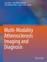 Multi-Modality Atherosclerosis Imaging and Diagnosis 2013
