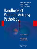 Handbook of Pediatric Autopsy Pathology 2013