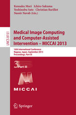 Medical Image Computing and Computer-Assisted Intervention -- MICCAI 2013: 16th International Conference, Nagoya, Japan, September 22-26, 2013, Proceedings, Part III