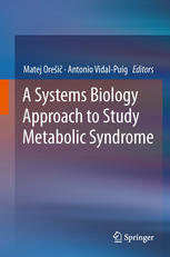 A Systems Biology Approach to Study Metabolic Syndrome 2013