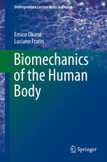 Biomechanics of the Human Body 2013