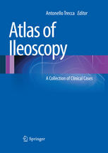 Atlas of Ileoscopy: A Collection of Clinical Cases 2013