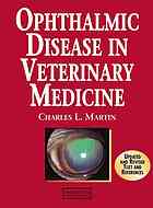 Ophthalmic Disease in Veterinary Medicine 2009