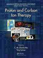 Proton and Carbon Ion Therapy 2012