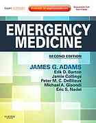 Emergency Medicine: Clinical Essentials 2013