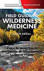 Field Guide to Wilderness Medicine 2013