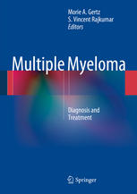 Multiple Myeloma: Diagnosis and Treatment 2013