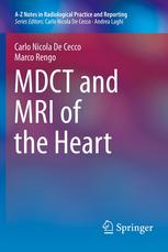 MDCT and MRI of the Heart 2013