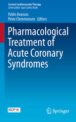 Pharmacological Treatment of Acute Coronary Syndromes 2013