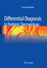 Differential Diagnosis in Pediatric Dermatology 2013