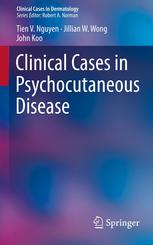 Clinical Cases in Psychocutaneous Disease 2013
