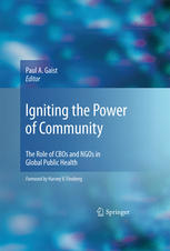 Igniting the Power of Community: The Role of CBOs and NGOs in Global Public Health 2009
