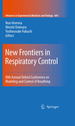 New Frontiers in Respiratory Control: XIth Annual Oxford Conference on Modeling and Control of Breathing 2010