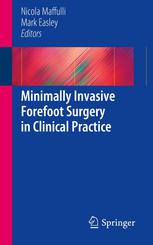 Minimally Invasive Forefoot Surgery in Clinical Practice 2012