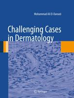 Challenging Cases in Dermatology 2013