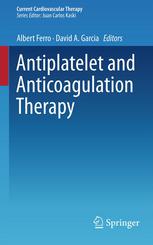 Antiplatelet and Anticoagulation Therapy 2012