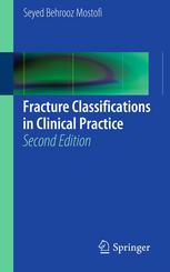 Fracture Classifications in Clinical Practice 2nd Edition 2013