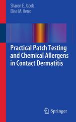 Practical Patch Testing and Chemical Allergens in Contact Dermatitis 2013