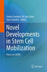 Novel Developments in Stem Cell Mobilization: Focus on CXCR4 2012