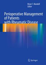 Perioperative Management of Patients with Rheumatic Disease 2012