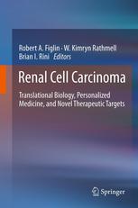 Renal Cell Carcinoma: Translational Biology, Personalized Medicine, and Novel Therapeutic Targets 2012