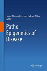 Patho-Epigenetics of Disease 2012