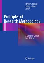 Principles of Research Methodology: A Guide for Clinical Investigators 2012