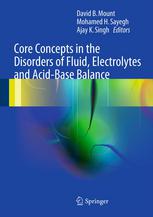 Core Concepts in the Disorders of Fluid, Electrolytes and Acid-Base Balance 2012