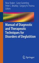 Manual of Diagnostic and Therapeutic Techniques for Disorders of Deglutition 2012