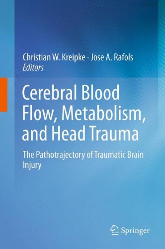 Cerebral Blood Flow, Metabolism, and Head Trauma: The Pathotrajectory of Traumatic Brain Injury 2012
