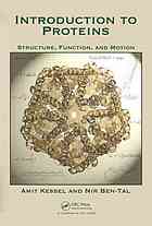 Introduction to Proteins: Structure, Function, and Motion 2010