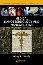 Medical Nanotechnology and Nanomedicine 2010
