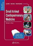 Small Animal Cardiopulmonary Medicine: Self-Assessment Color Review 2012