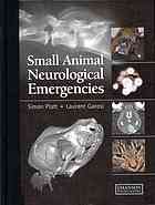Small Animal Neurological Emergencies 2012
