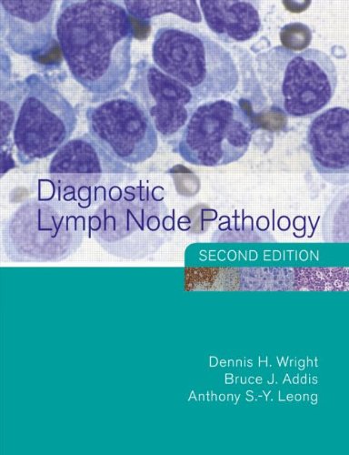 Diagnostic Lymph Node Pathology, 2nd Edition 2011