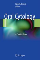 Oral Cytology: A Concise Guide 2012