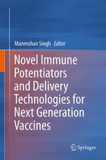 Novel Immune Potentiators and Delivery Technologies for Next Generation Vaccines 2012