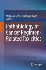 Pathobiology of Cancer Regimen-Related Toxicities 2013