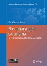 Nasopharyngeal Carcinoma: Keys for Translational Medicine and Biology 2012