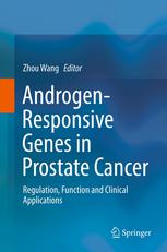 Androgen-Responsive Genes in Prostate Cancer: Regulation, Function and Clinical Applications 2013