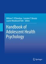 Handbook of Adolescent Health Psychology 2013