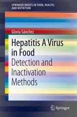 Hepatitis A Virus in Food: Detection and Inactivation Methods 2013