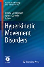 Hyperkinetic Movement Disorders 2013